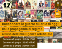 ‘Raccontare le guerre di ieri e di oggi: dalla propaganda di regime all’uso dell’intelligenza artificiale’
